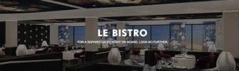 Norwegian Cruise Line Norwegian Bliss Le Bistro Cover.png